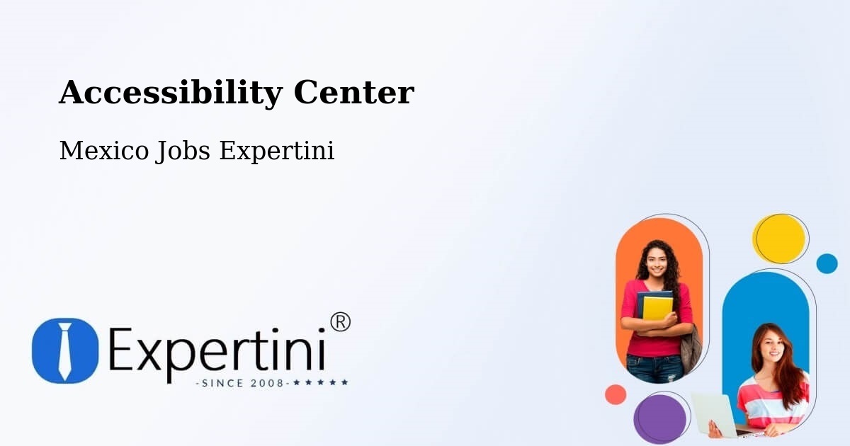 Accessibility Statement – Acopinalco Del Peñón - Mexico Jobs Expertini