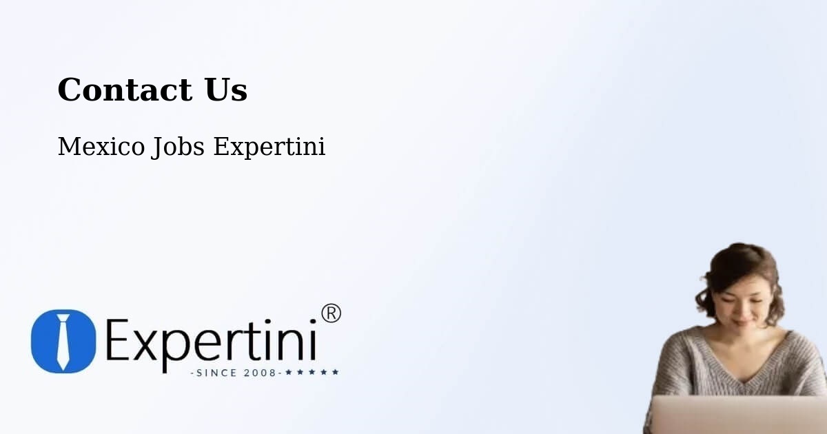 Contact Expertini – Acopinalco Del Peñón - Mexico Jobs Expertini