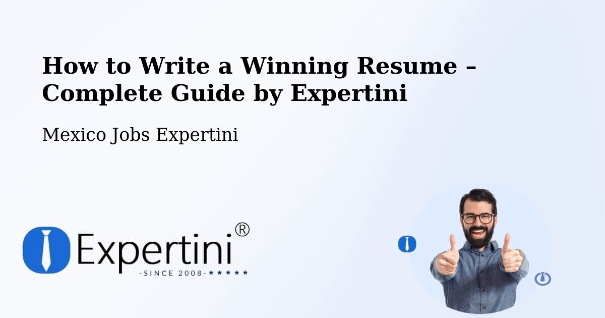 Resume Writing Guide for Job Seekers – Acopinalco Del Peñón - Acopinalco Del Peñón, Mexico Jobs Expertini