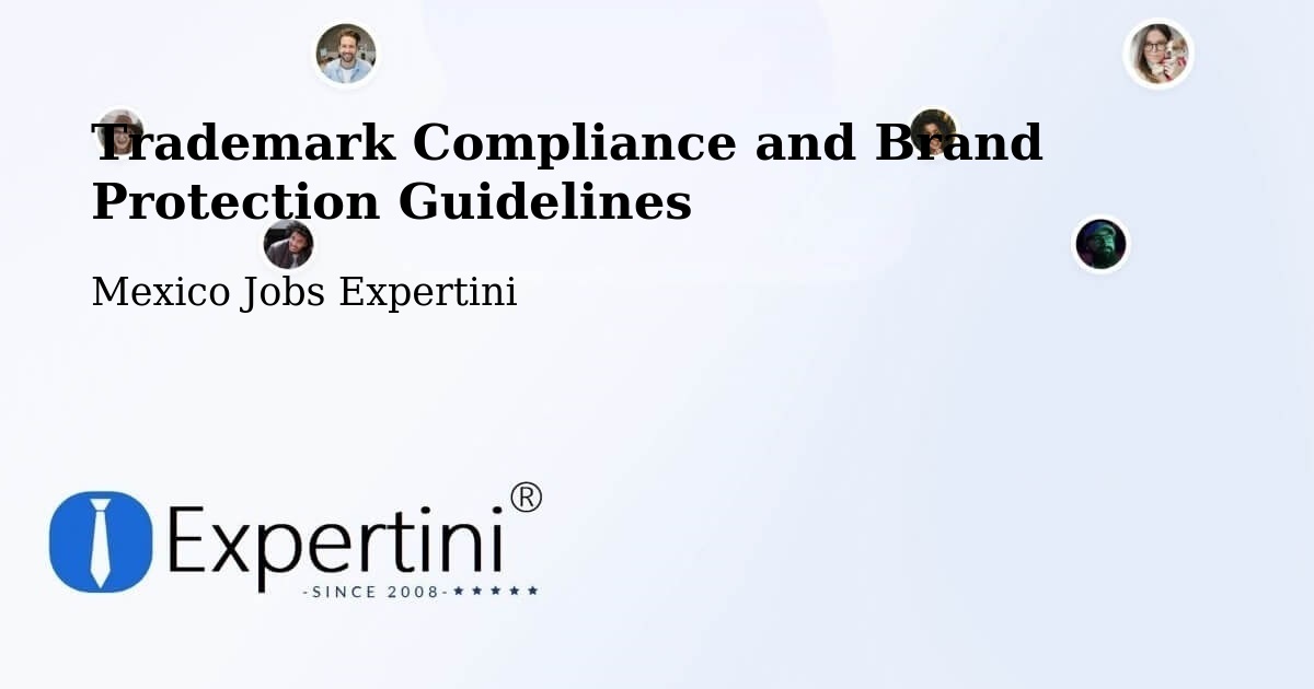 Trademark & Brand Protection Guidelines – Acopinalco Del Peñón - Mexico Jobs Expertini